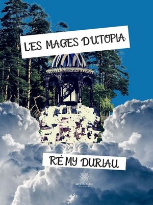 cover image of Les Mages d'Utopia